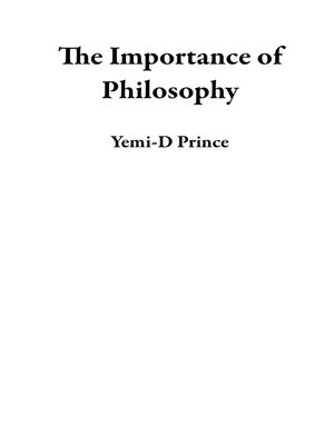 cover image of The Importance of Philosophy